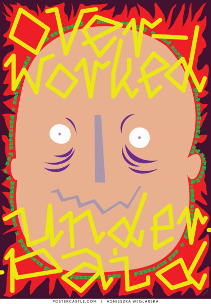 Overworked Underpaid