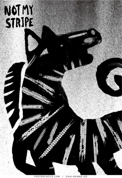 Poster Postercastle Not My Stripe
